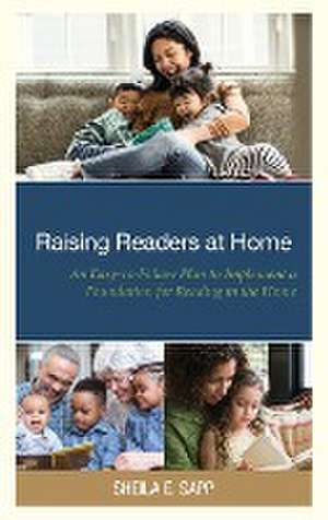 Sapp, S: Raising Readers at Home de Sheila E. Sapp