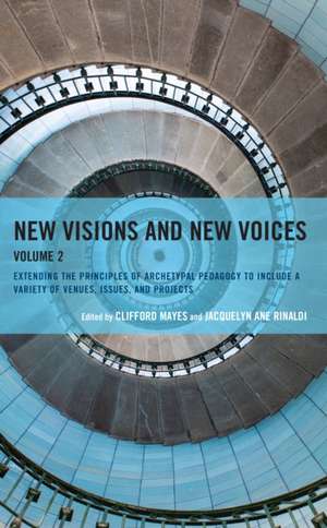 New Visions and New Voices de Clifford Mayes