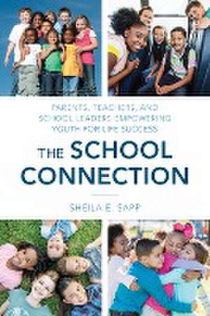 Sapp, S: School Connection de Sheila E. Sapp