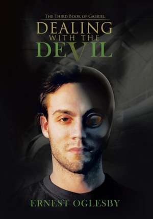 Oglesby, E: Dealing with the Devil