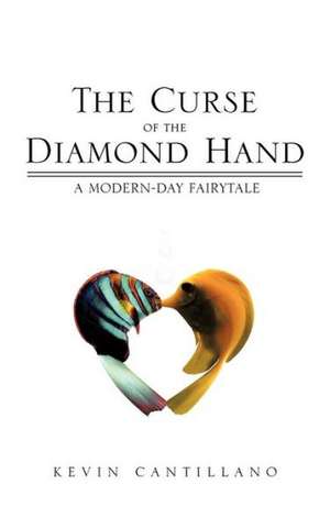 The Curse of the Diamond Hand de Kevin Cantillano