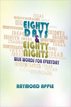 Eighty Days and Eighty Nights de Raymond Apple