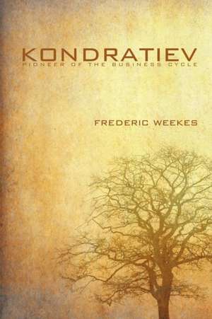 Kondratiev de Fred Weekes