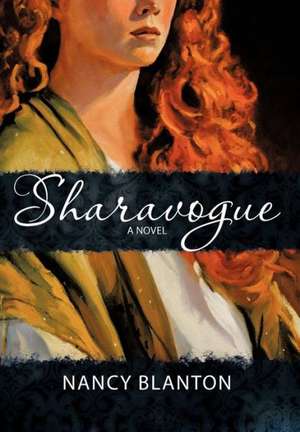 Sharavogue de Nancy Blanton