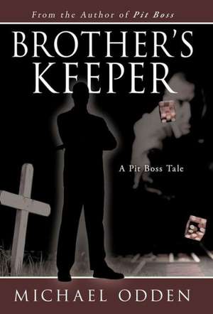 Brother's Keeper de Michael Odden