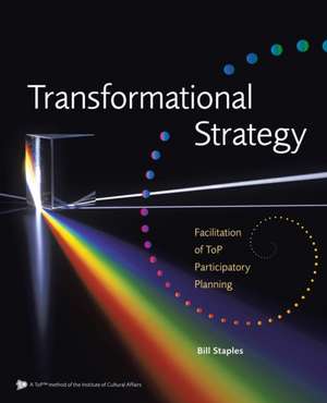 Transformational Strategy de Bill Staples