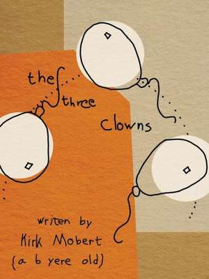 The Three Clowns de Kirk Mobert