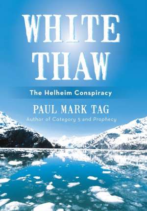 White Thaw de Paul Mark Tag