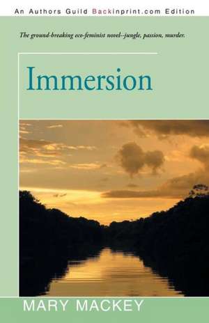 Immersion de Mary Mackey