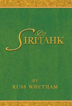 Siritahk de Russ Whetham