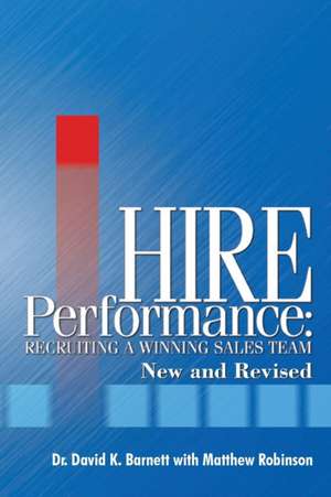 Hire Performance de David K. Barnett