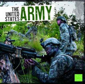 The United States Army de Michael Green