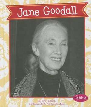 Jane Goodall de Erin Edison