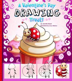 A Valentine's Day Drawing Treat! de Jennifer M. Besel