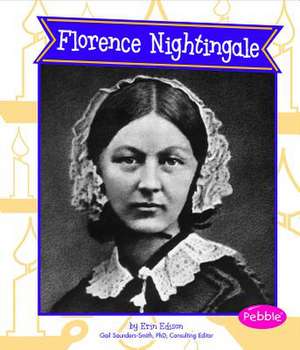 Florence Nightingale de Erin Edison