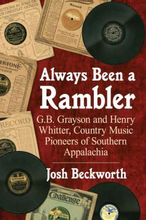 Always Been a Rambler de Josh Beckworth