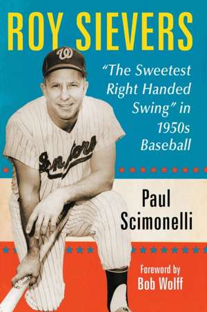 Roy Sievers de Paul Scimonelli