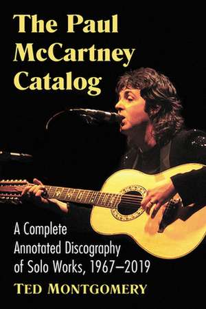 The Paul McCartney Catalog de Ted Montgomery