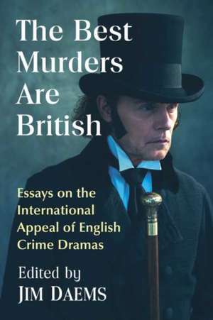 The Best Murders Are British de Jim Daems