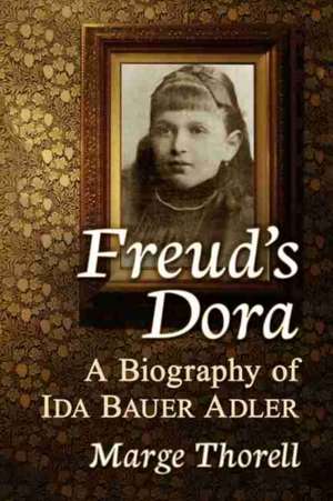 Freud's Dora de Marge Thorell