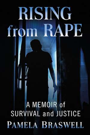 Rising from Rape de Pamela Braswell