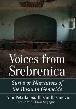 Voices from Srebrenica de Ann Petrila