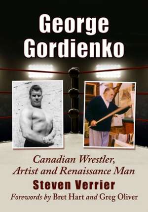 George Gordienko de Steven Verrier