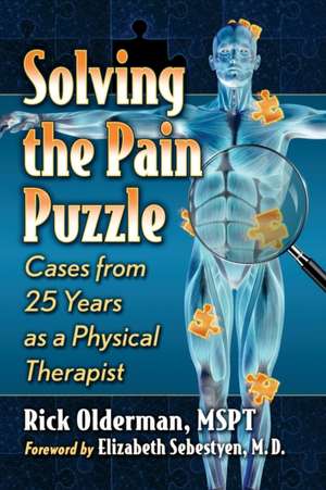 Solving the Pain Puzzle de Rick Olderman