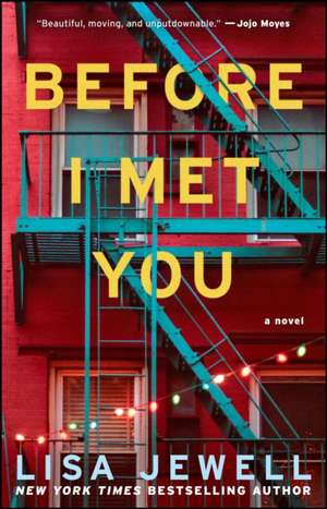 Before I Met You de Lisa Jewell