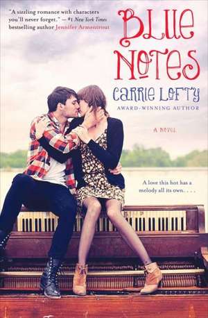 Blue Notes de Carrie Lofty