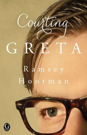 Courting Greta de Ramsey Hootman