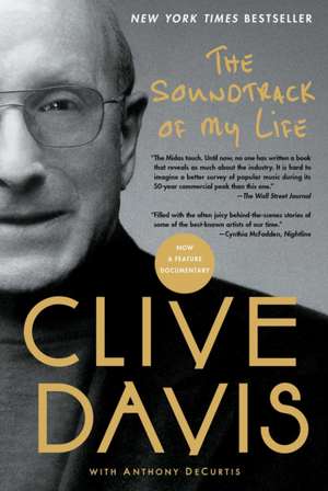 The Soundtrack of My Life de Clive Davis