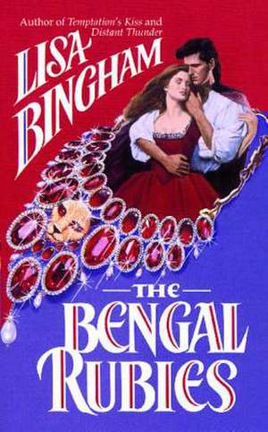 The Bengal Rubies: More Women's Sexual Fantasies de Lisa Bingham