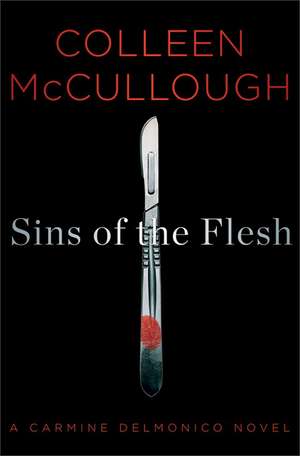 Sins of the Flesh de Colleen Mccullough