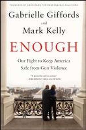 Enough de Gabrielle Giffords