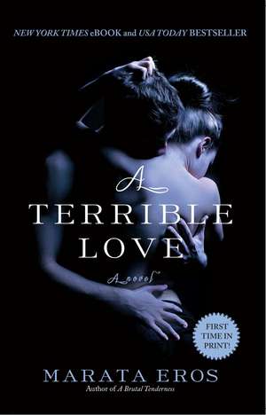 Terrible Love de Marata Eros