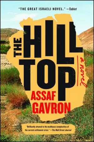 The Hilltop de Assaf Gavron