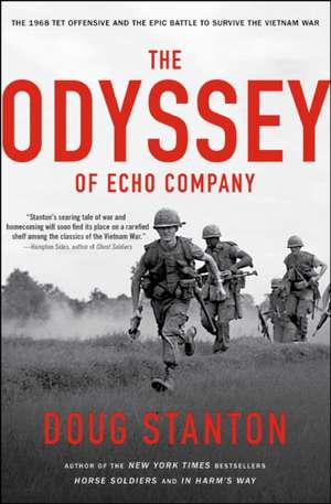 The Odyssey of Echo Company de Doug Stanton