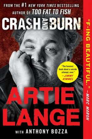 Crash and Burn de Artie Lange