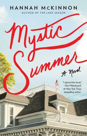 Mystic Summer de Hannah McKinnon