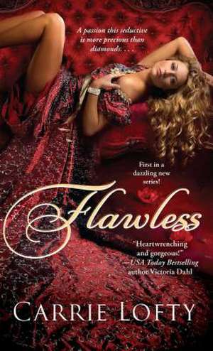 Flawless de Carrie Lofty