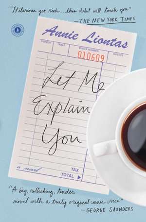 Let Me Explain You de Annie Liontas