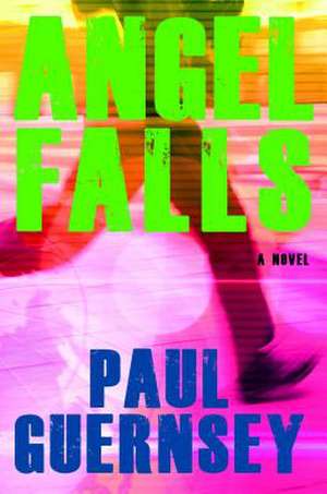 Angel Falls de Paul Guernsey