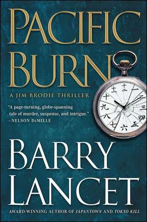 Pacific Burn de Barry Lancet