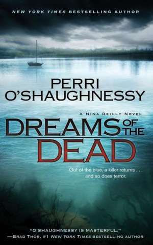 Dreams of the Dead de Perri O'Shaughnessy