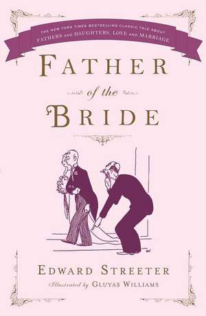 Father of the Bride de Edward Streeter