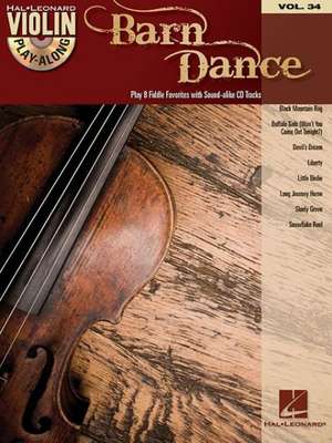 Barn Dance: Violin Play-Along Volume 34 de Hal Leonard Publishing Corporation