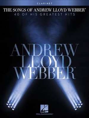 The Andrew Lloyd Webber Collection for Clarinet (Book Only) de Andrew Lloyd Webber