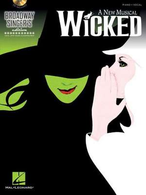 Wicked Broadway Singer's Edition - Book/Online Audio de Stephen Schwartz