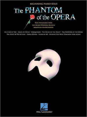 The Phantom of the Opera de Andrew Lloyd Webber